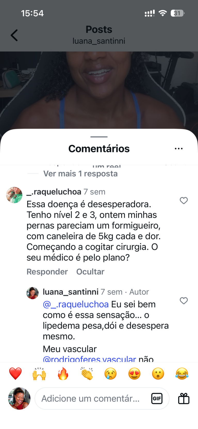 Comentário de seguidora relatando dor e dificuldades relacionadas ao lipedema após acompanhar o conteúdo da Luana Santinni.